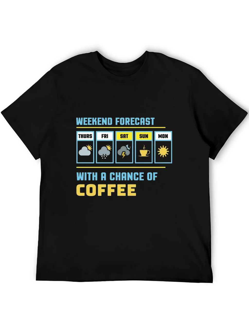 Weekend Forecast Coffee Graphic Tee product image 5