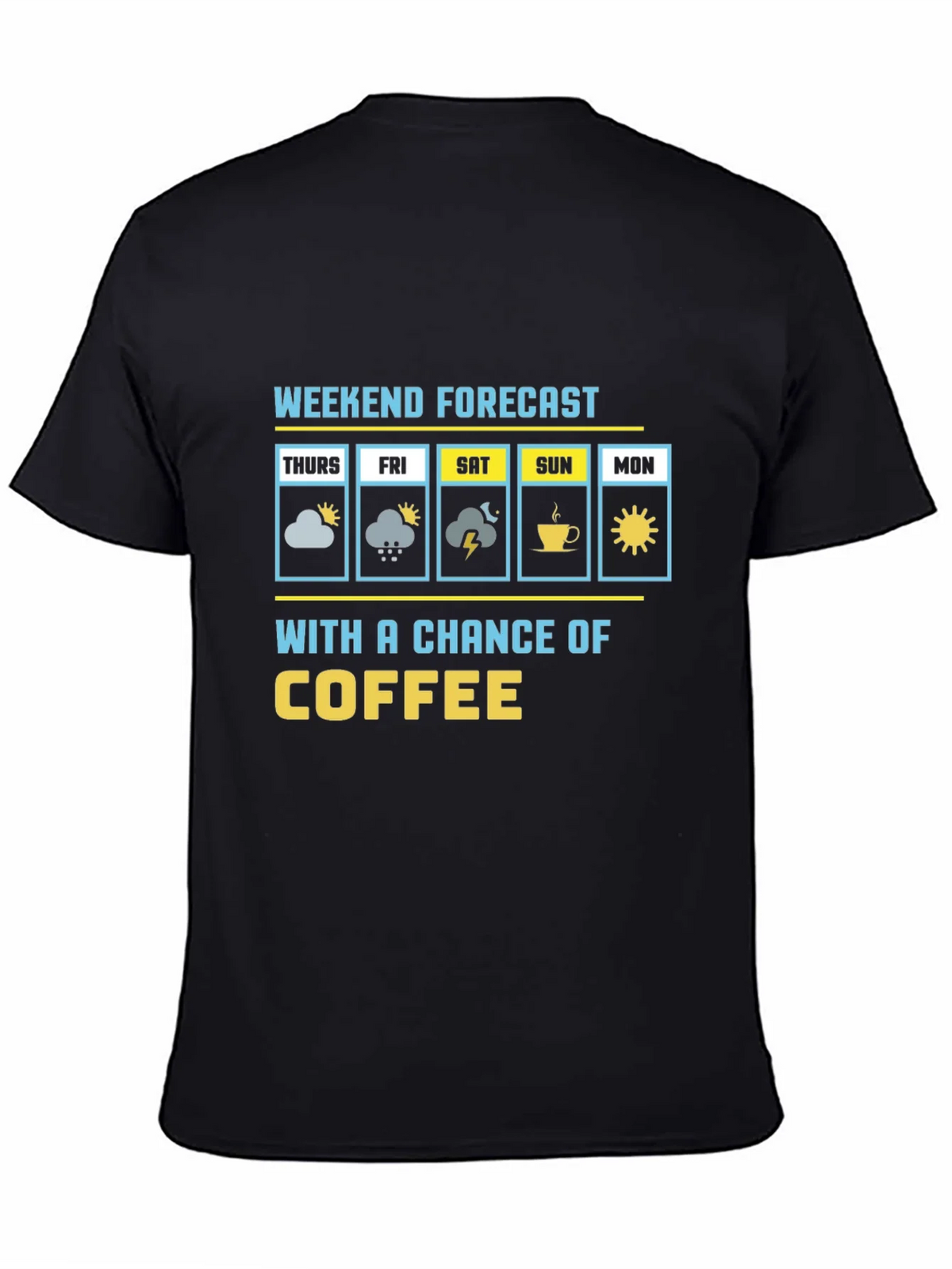 Weekend Forecast Coffee Graphic Tee product image 4