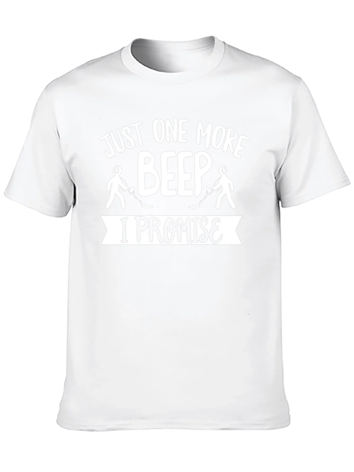 Just One More Beep T-Shirt Metal Detecting Humor product image 9