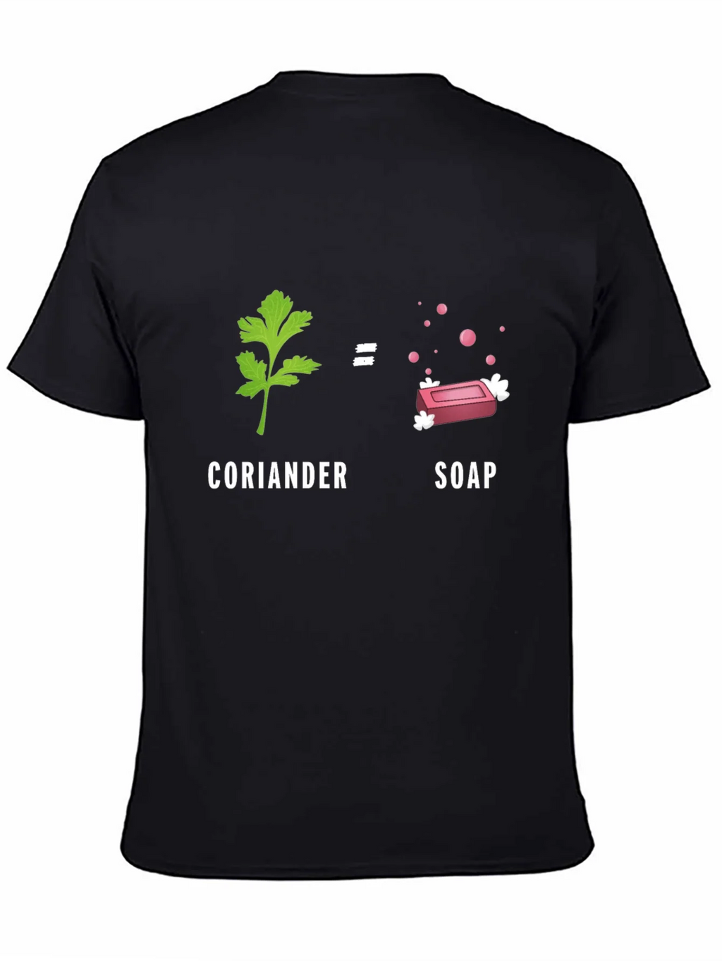 Coriander Soap Funny T-Shirt Black Cotton Tee product image 4