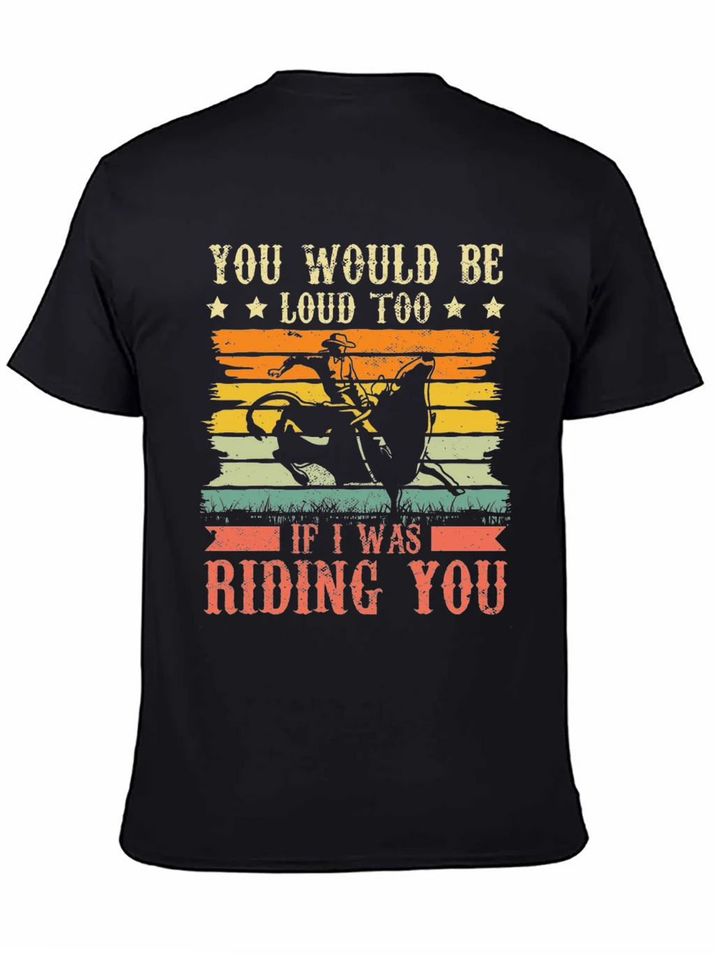 Funny Rodeo Riding You Graphic T-Shirt product image 4