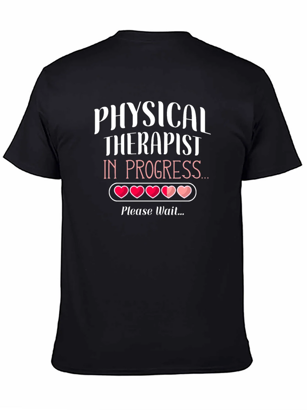 Physical Therapist in Progress T-Shirt product image 4