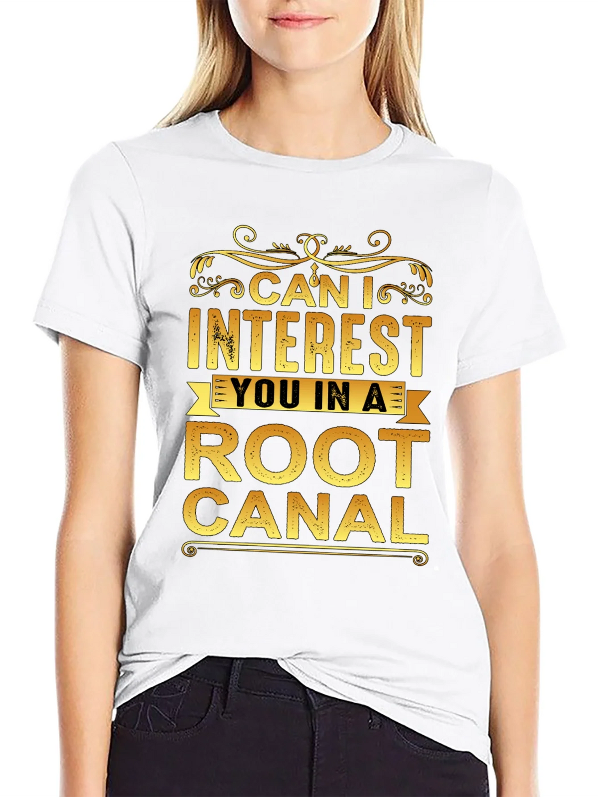 Can I Interest You In a Root Canal T-Shirt product image 8
