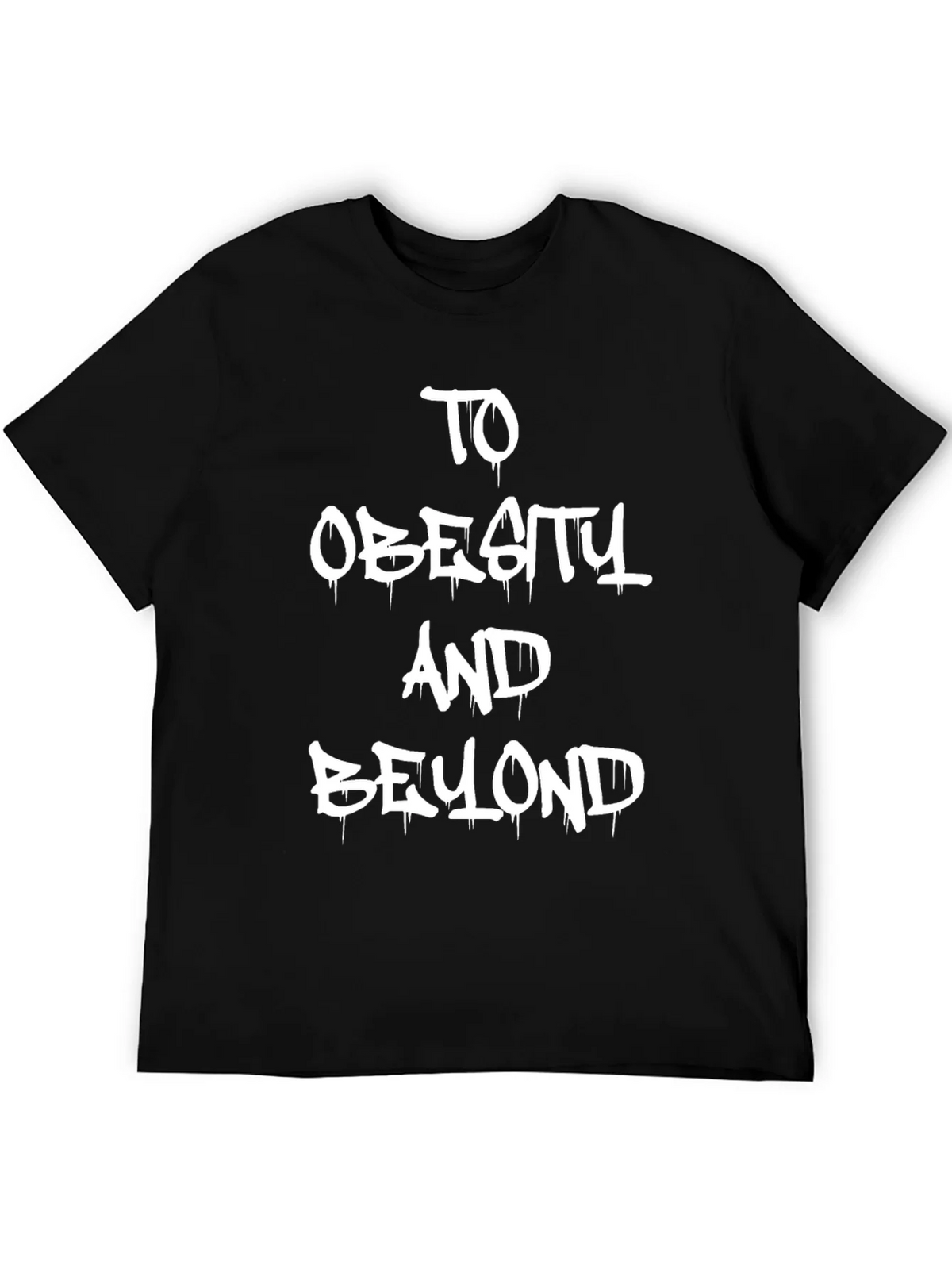 To Obesity and Beyond Graphic Tee product image 5