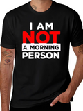 I AM NOT A MORNING PERSON T-Shirt product image 1