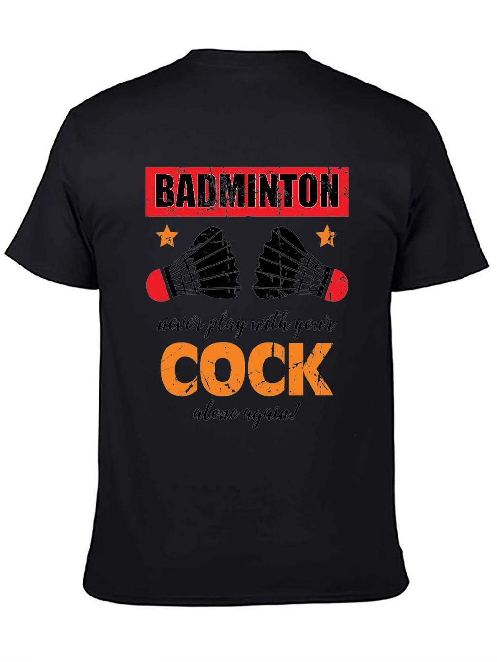 Funny Badminton T-Shirt - Cock Design product image 4
