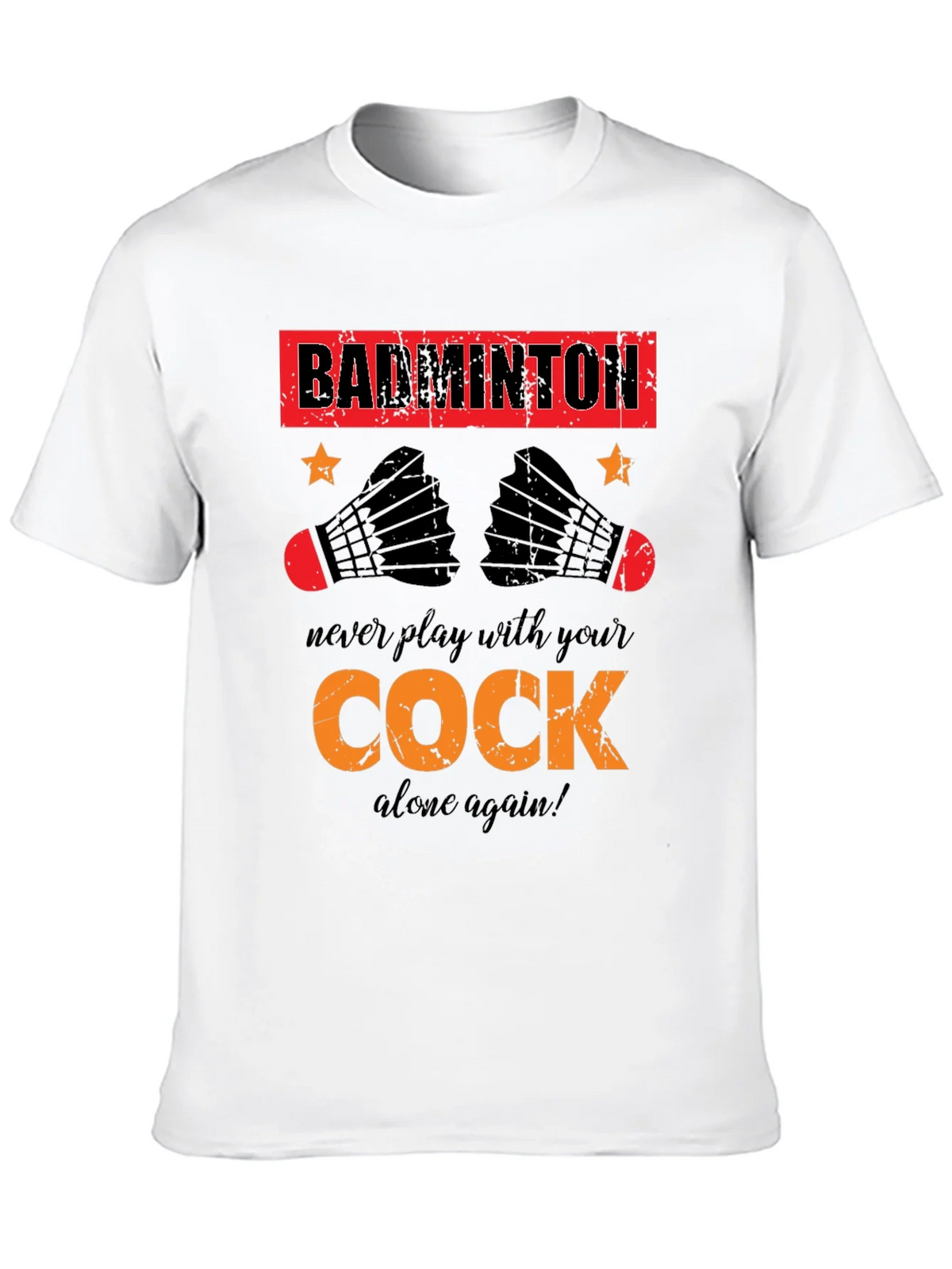 Funny Badminton T-Shirt - Cock Design product image 9