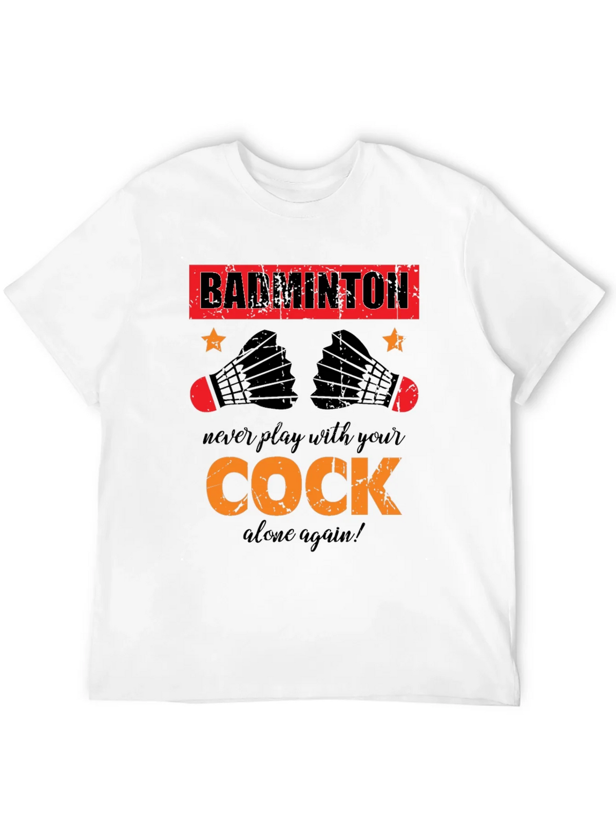 Funny Badminton T-Shirt - Cock Design product image 11