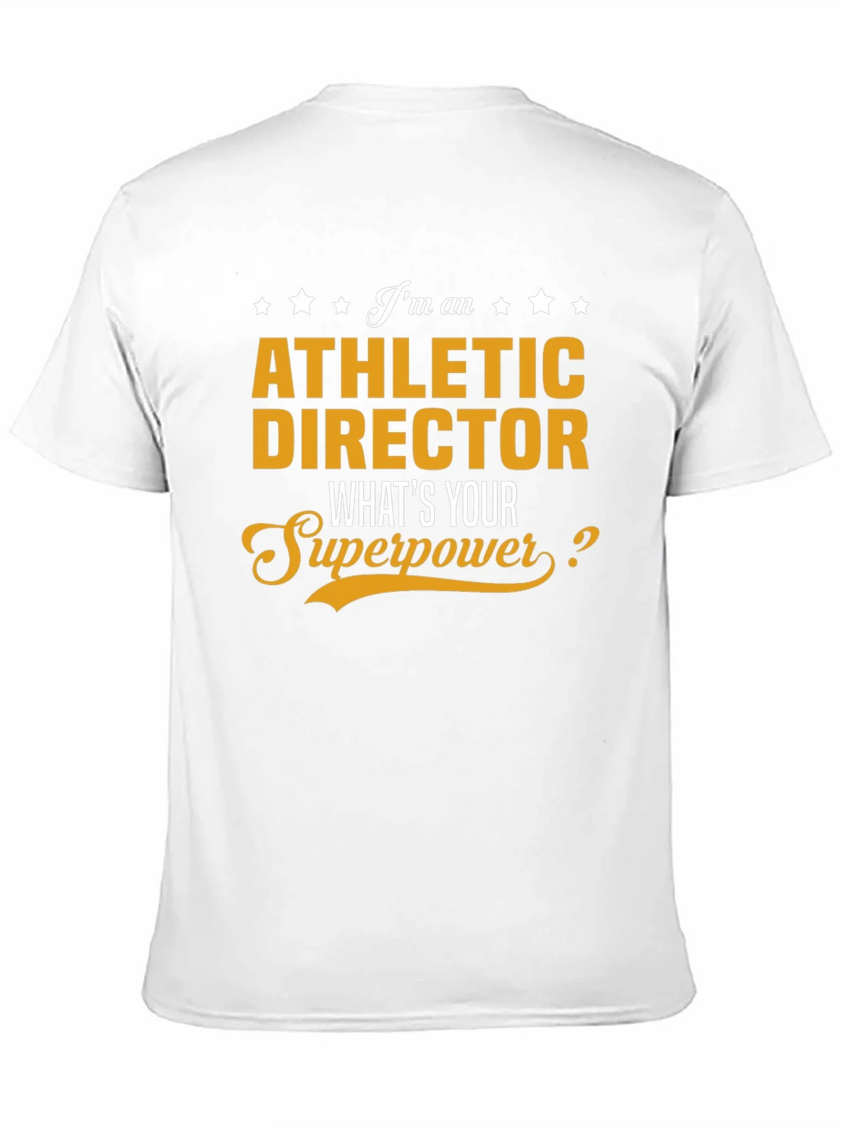 Athletic Director Superpower T-Shirt product image 10