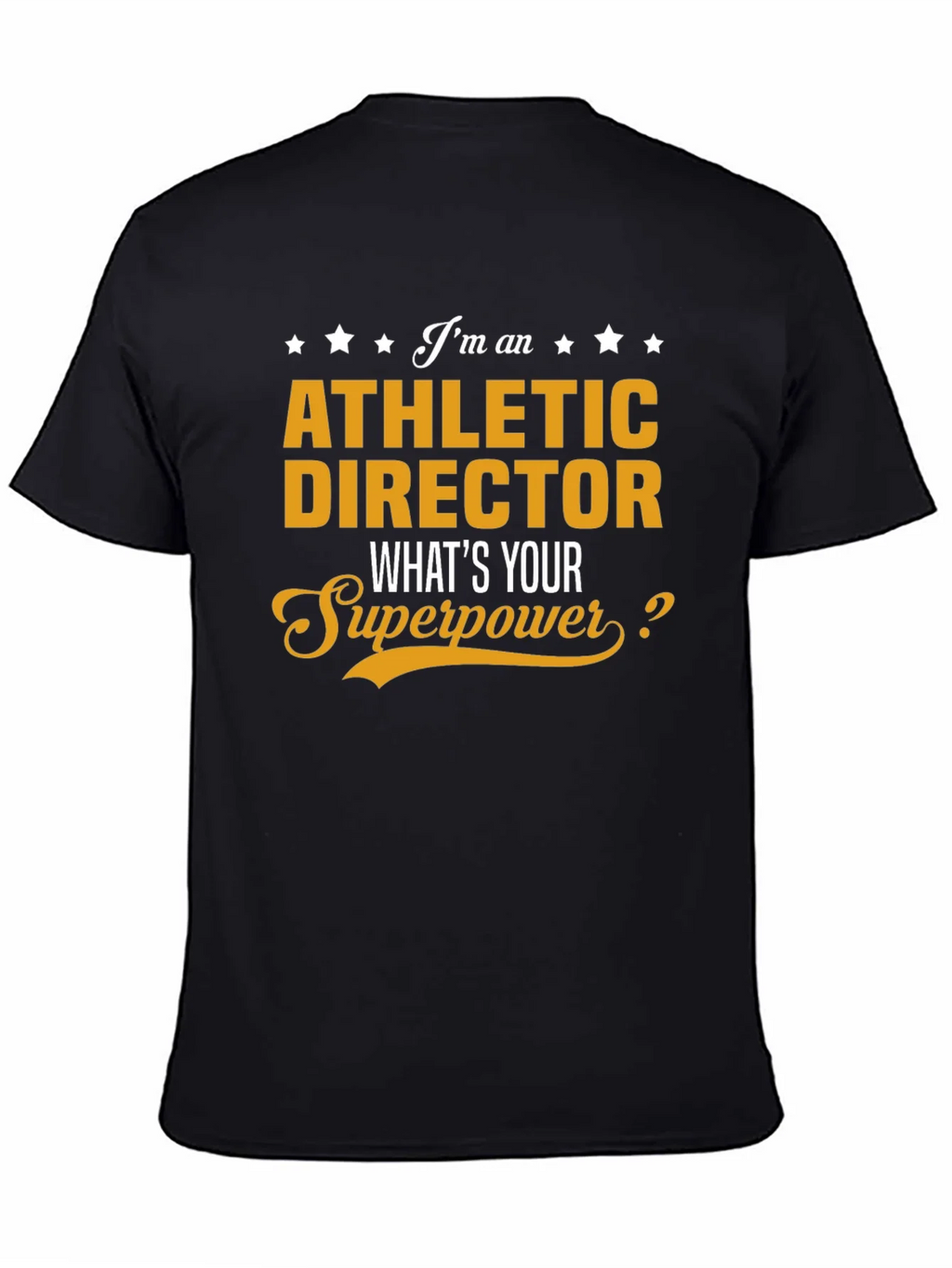 Athletic Director Superpower T-Shirt product image 4