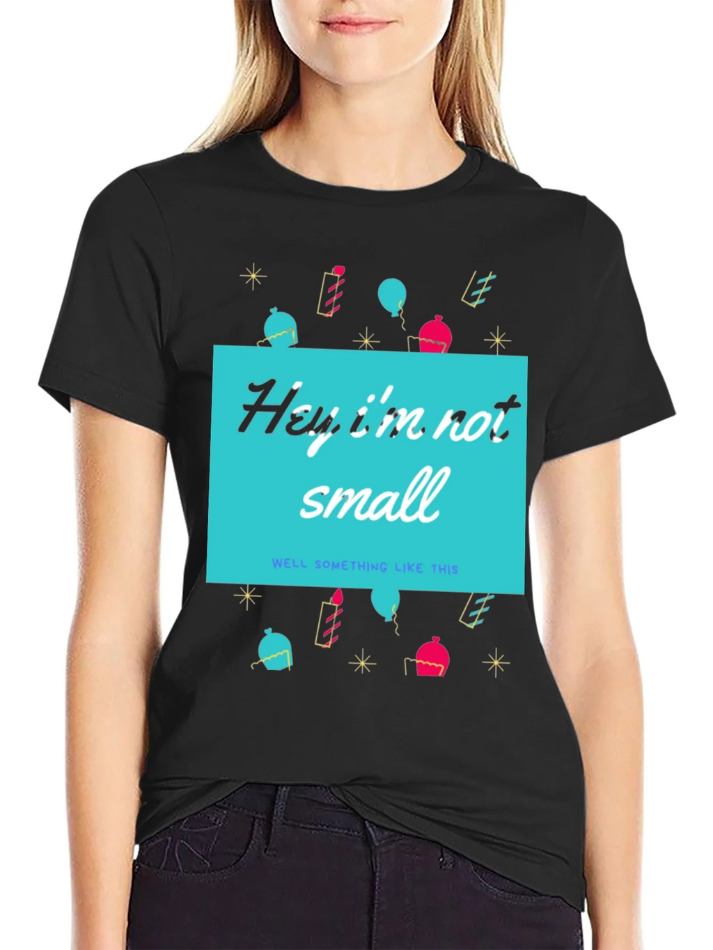 Funny Height T-Shirt - Hey Im Not Small product image 5