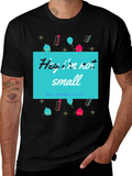 Funny Height T-Shirt - Hey Im Not Small product image 1
