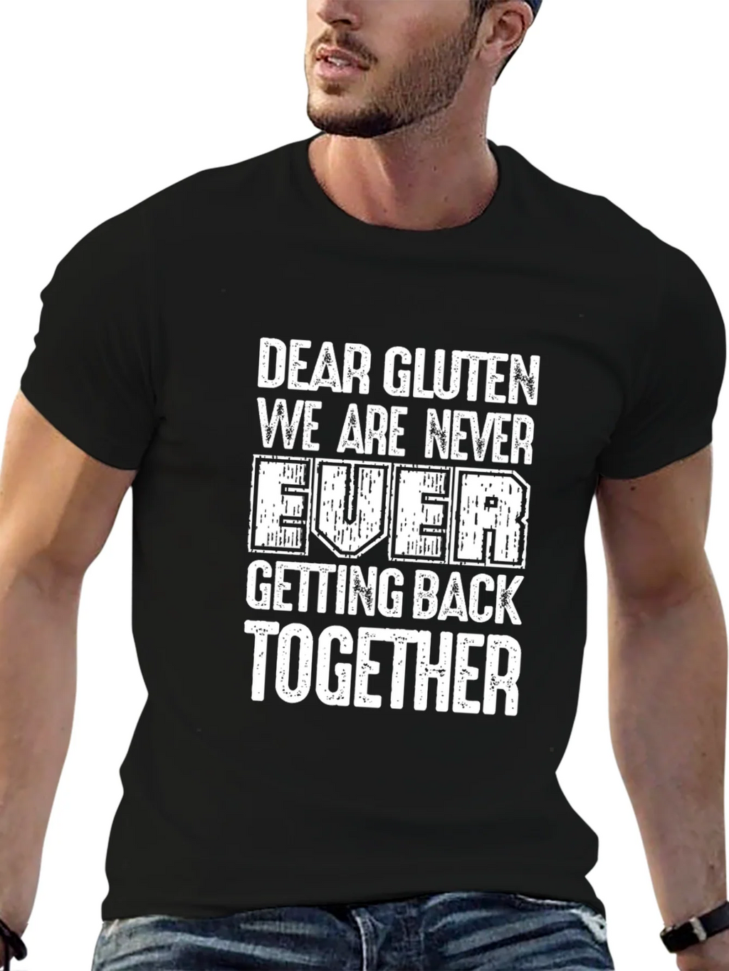 Funny Gluten-Free T-Shirt: We Are Never Ever Getting Back product image 6
