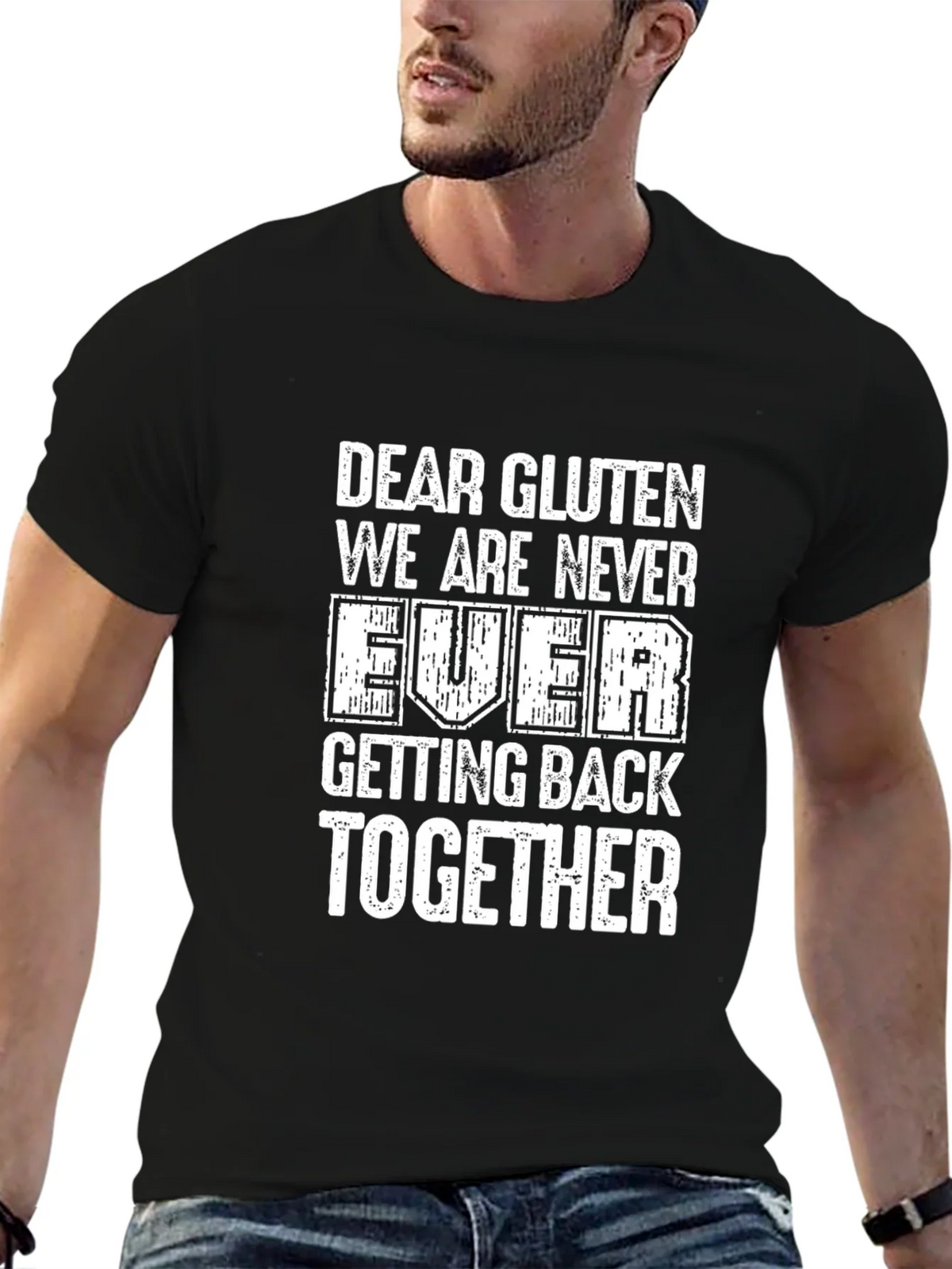 Funny Gluten-Free T-Shirt: We Are Never Ever Getting Back product image 6