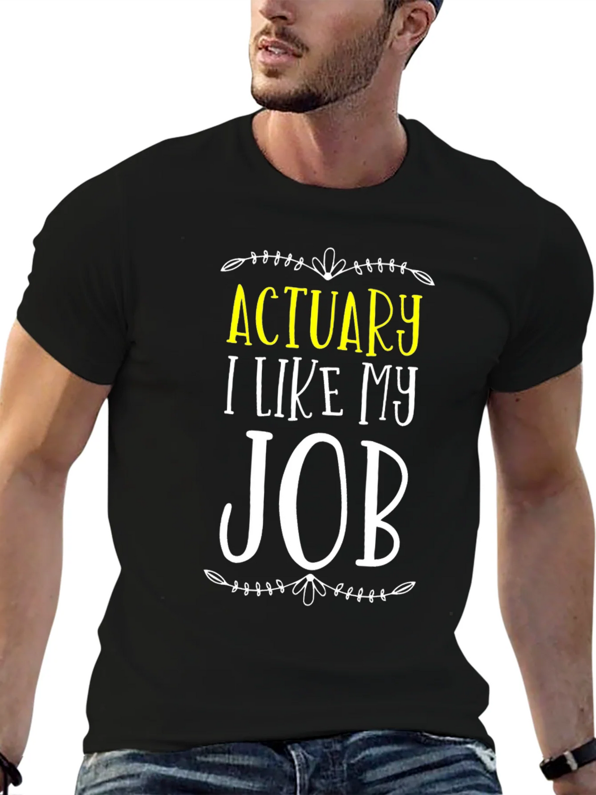 Actuary I Like My Job T-Shirt product image 9