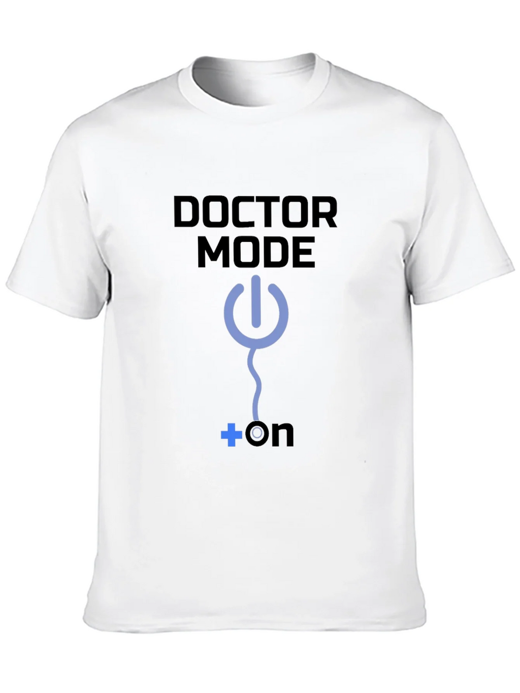 Doctor Mode On T-Shirt Medical Humor Tee product image 9