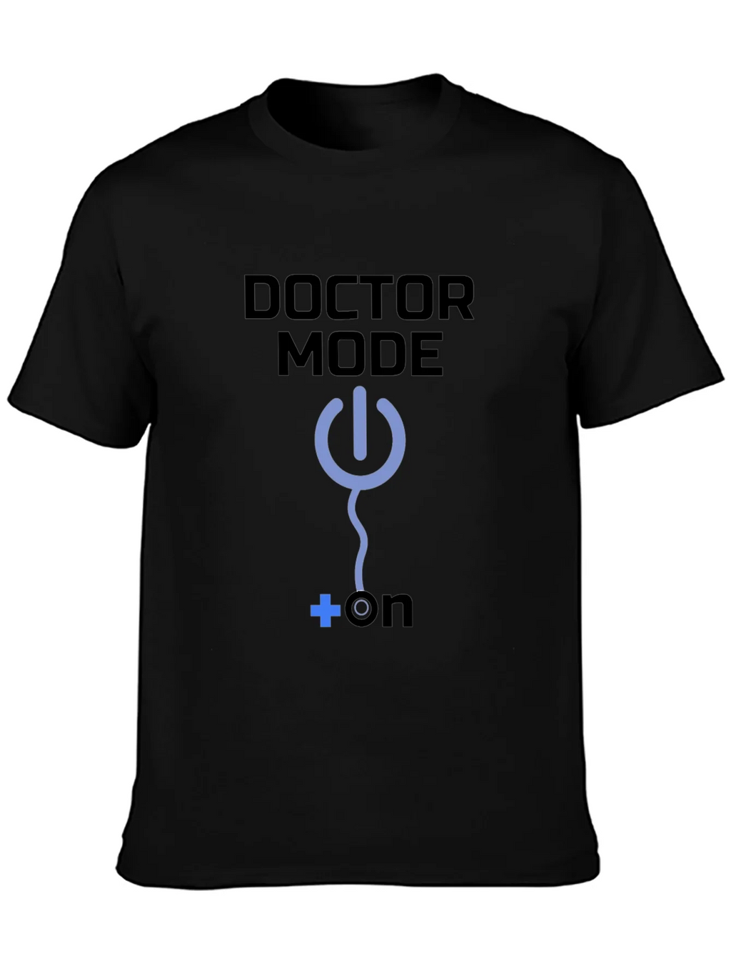 Doctor Mode On T-Shirt Medical Humor Tee product image 3
