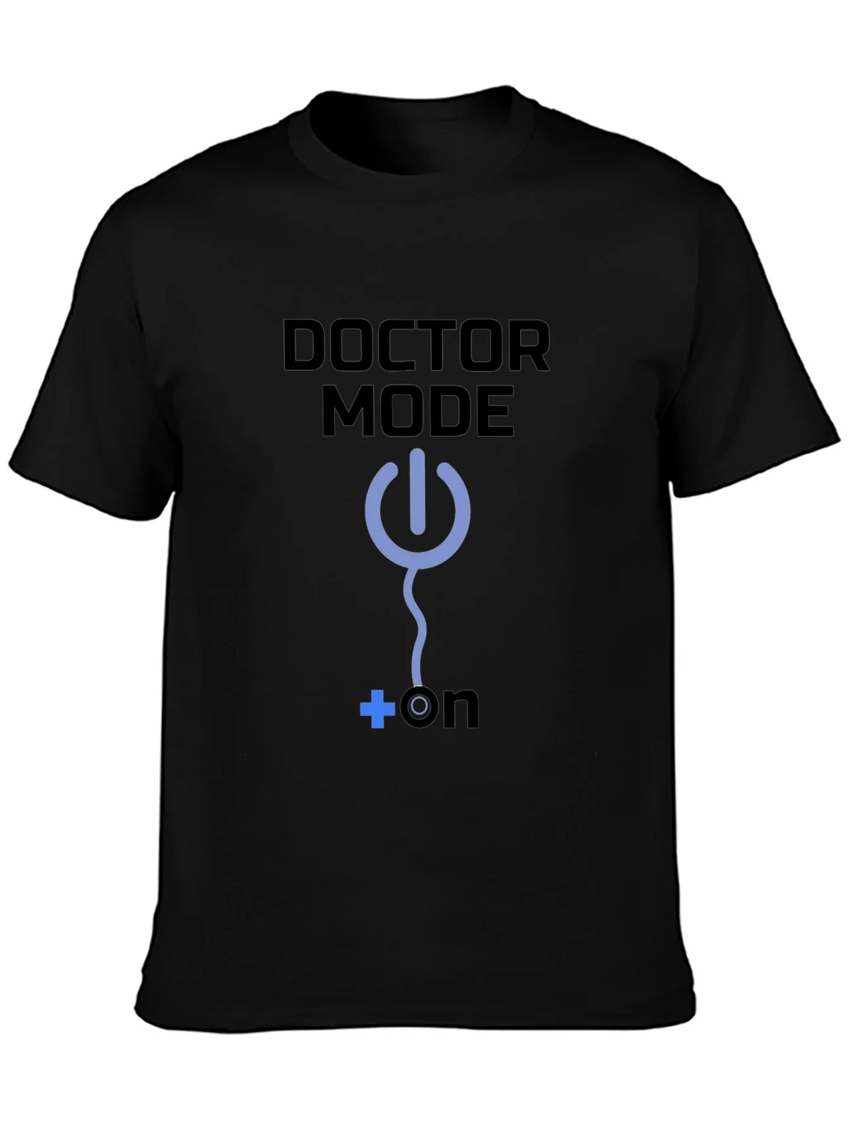 Doctor Mode On T-Shirt Medical Humor Tee product image 3