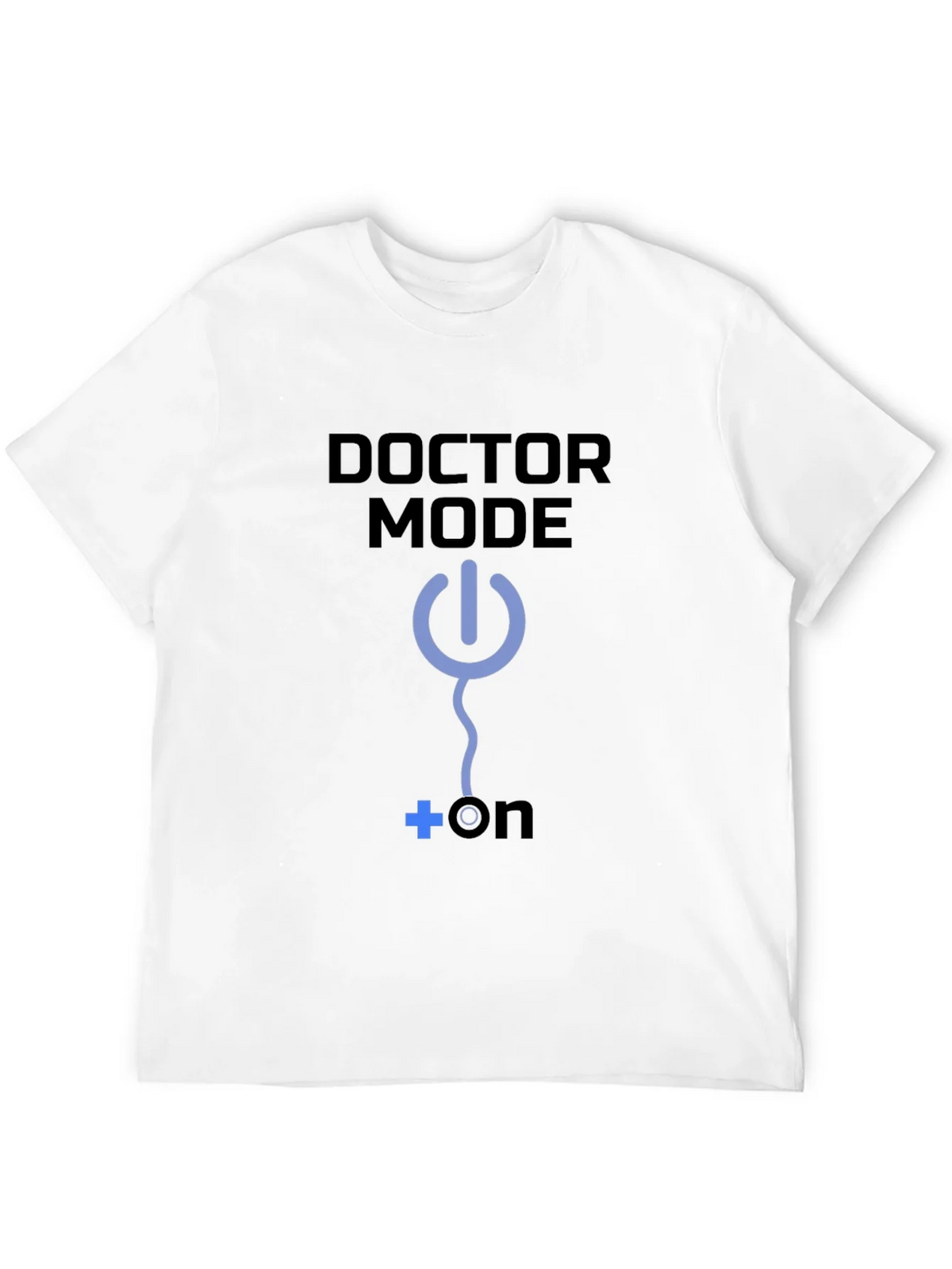 Doctor Mode On T-Shirt Medical Humor Tee product image 11