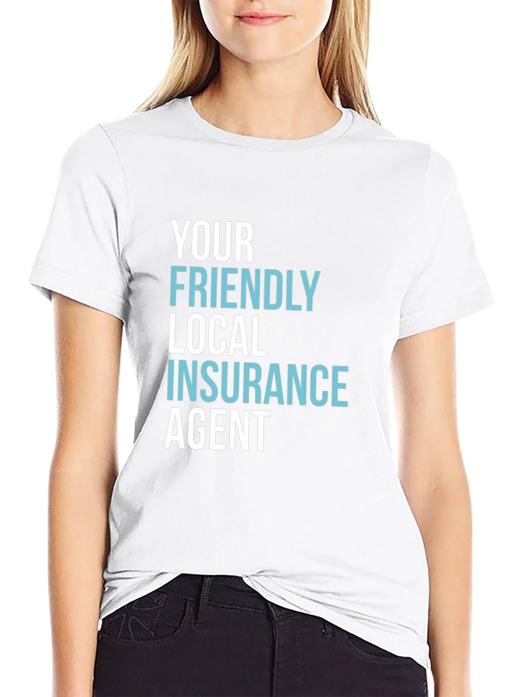 Your Friendly Local Insurance Agent T-Shirt product image 11