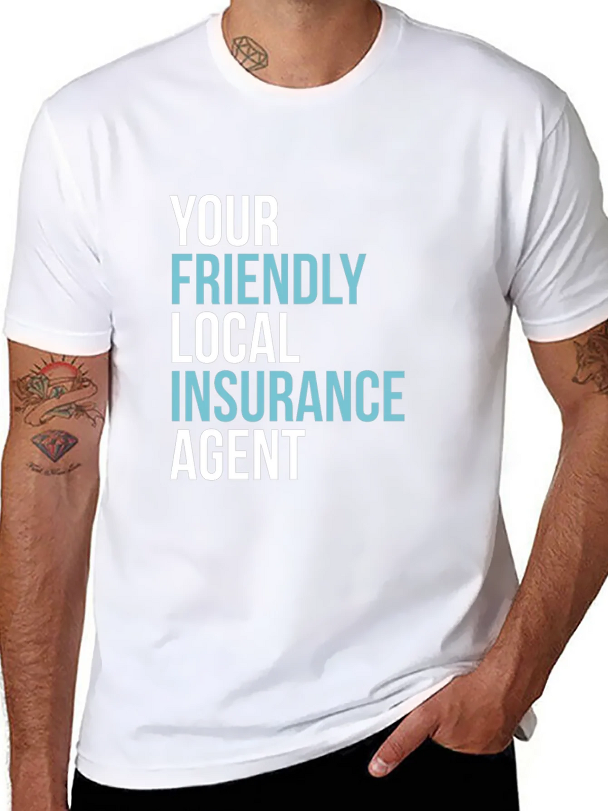 Your Friendly Local Insurance Agent T-Shirt product image 10