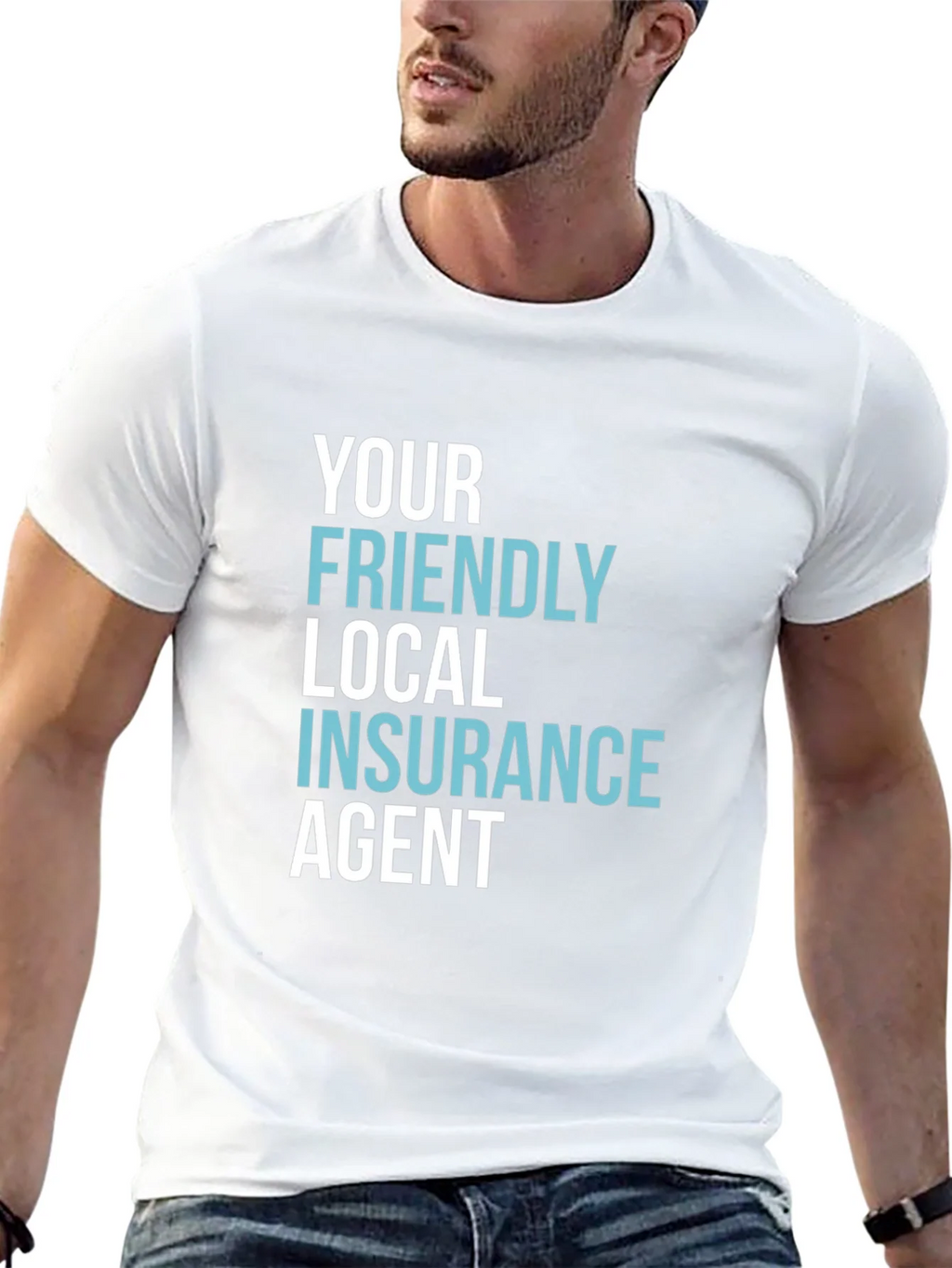 Your Friendly Local Insurance Agent T-Shirt product image 4