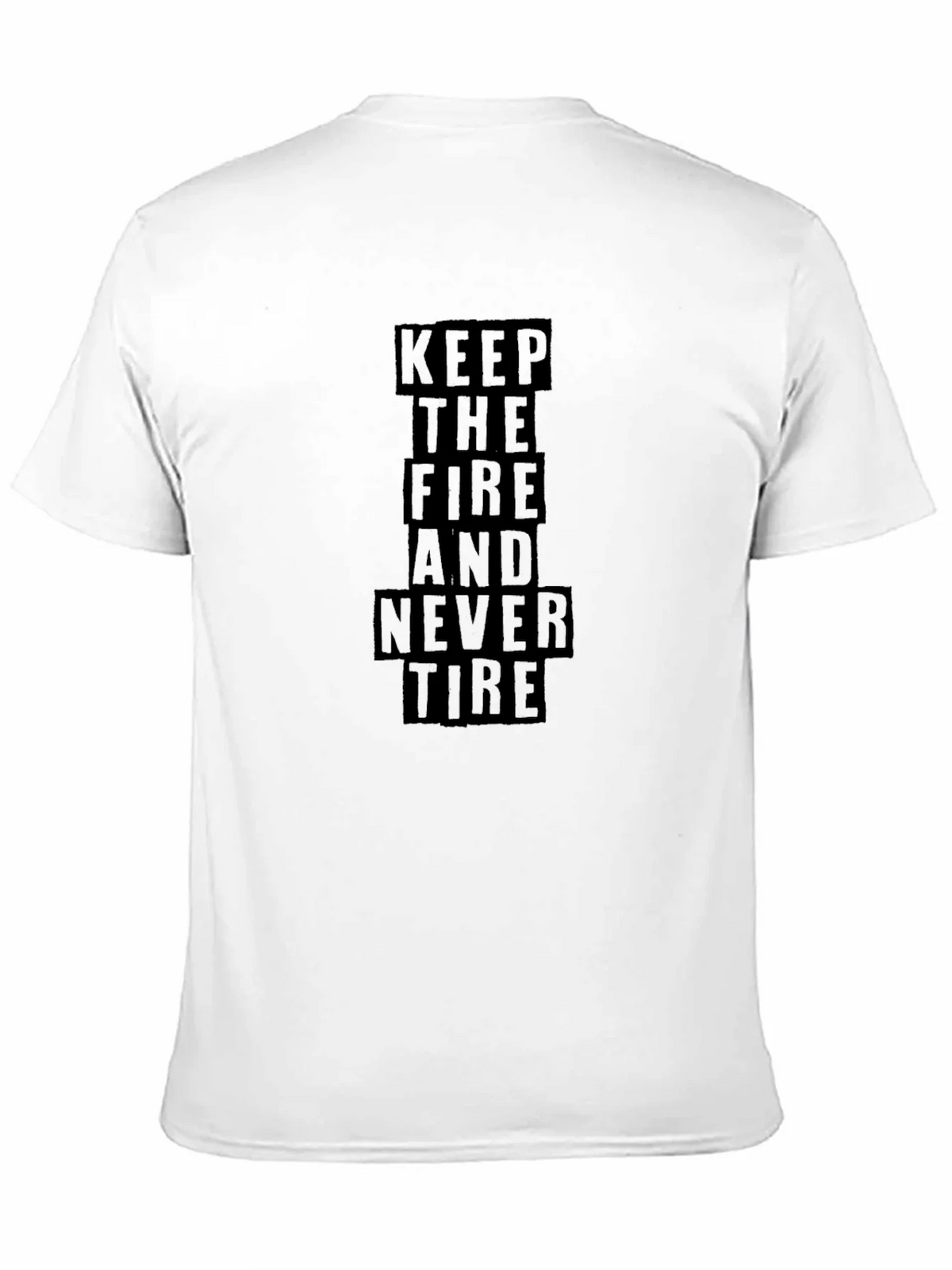 Keep The Fire T-Shirt - Motivational Graphic Tee product image 10