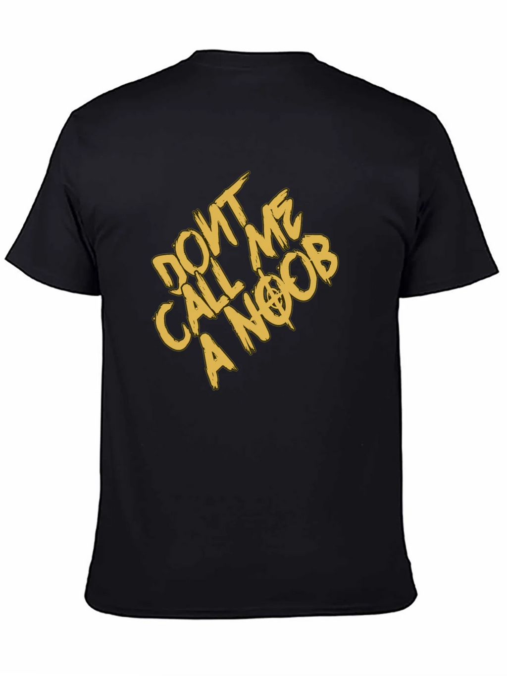 Dont Call Me A Noob Black T-Shirt product image 7
