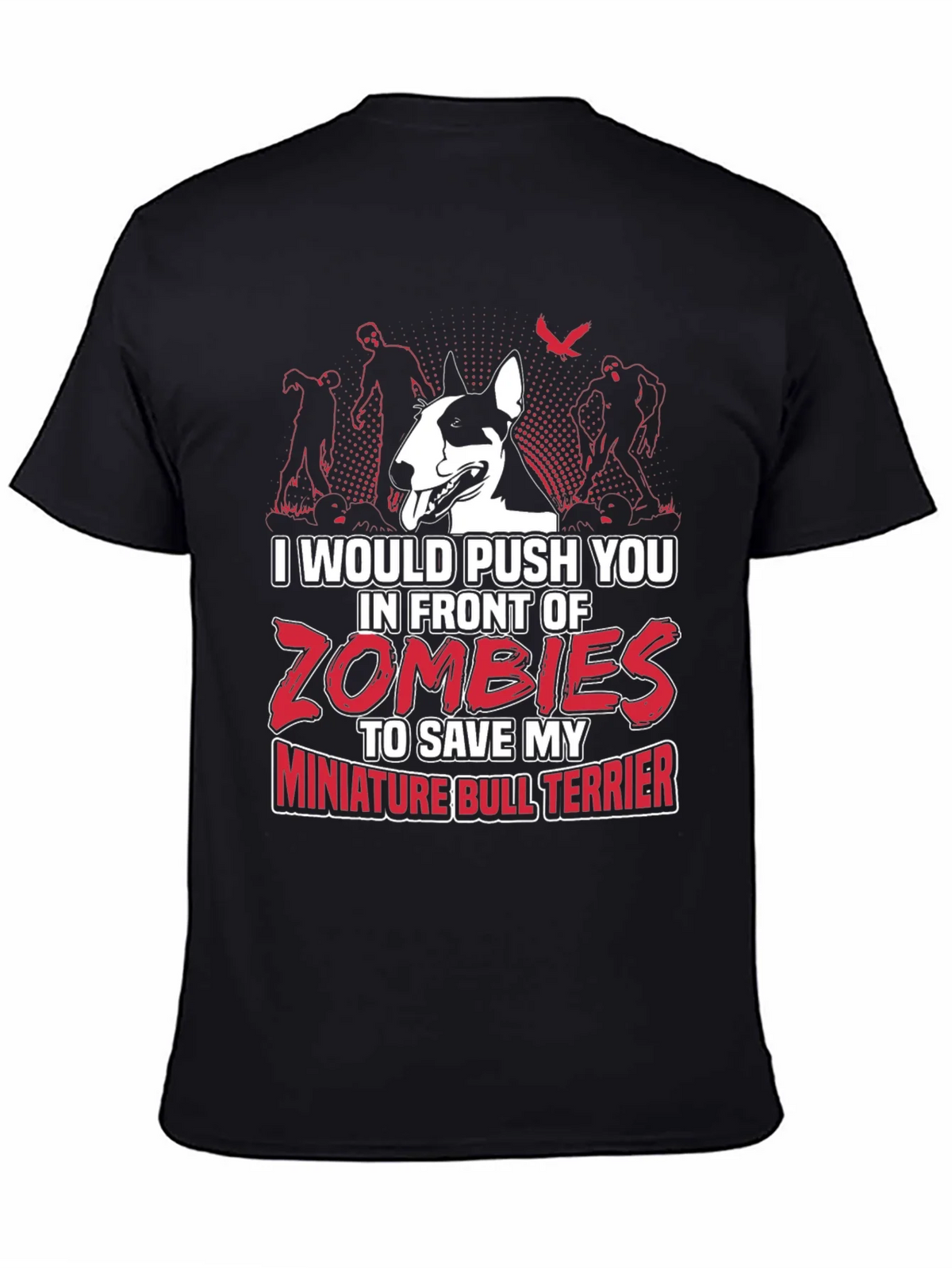 Miniature Bull Terrier Zombie T-Shirt product image 4