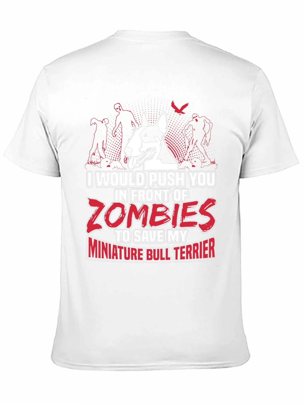 Miniature Bull Terrier Zombie T-Shirt product image 10