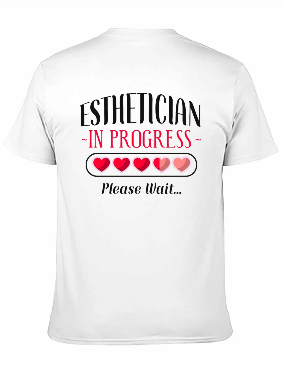 Esthetician In Progress T-Shirt product image 10