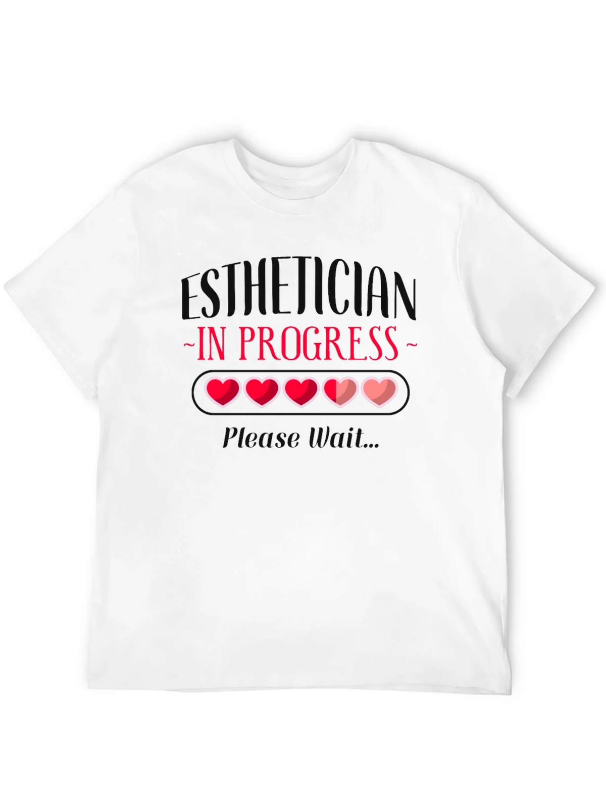 Esthetician In Progress T-Shirt product image 11
