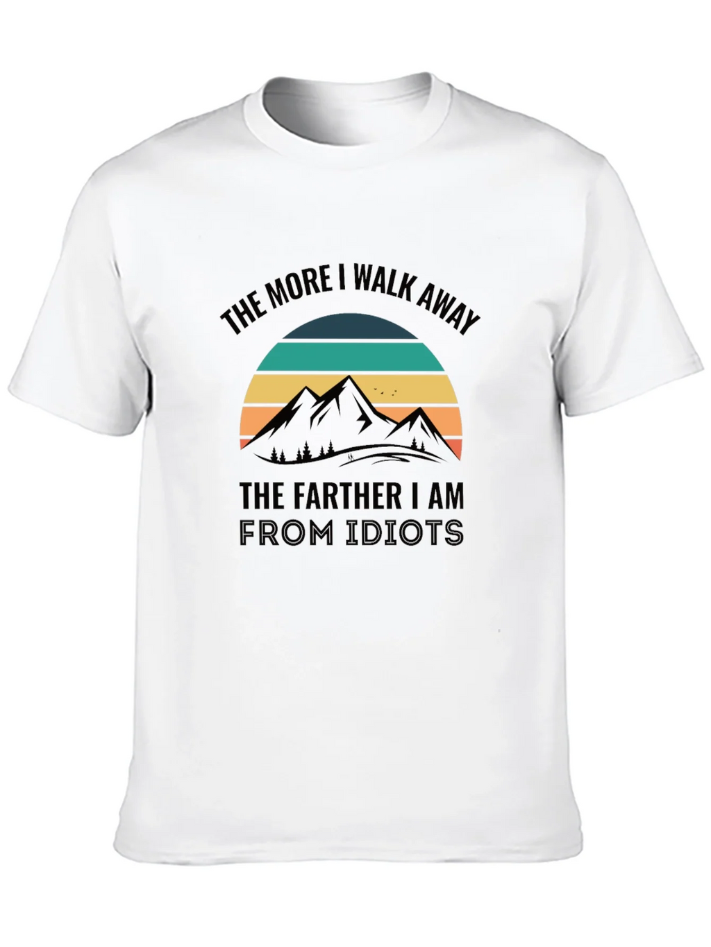 The More I Walk Away T-Shirt product image 9
