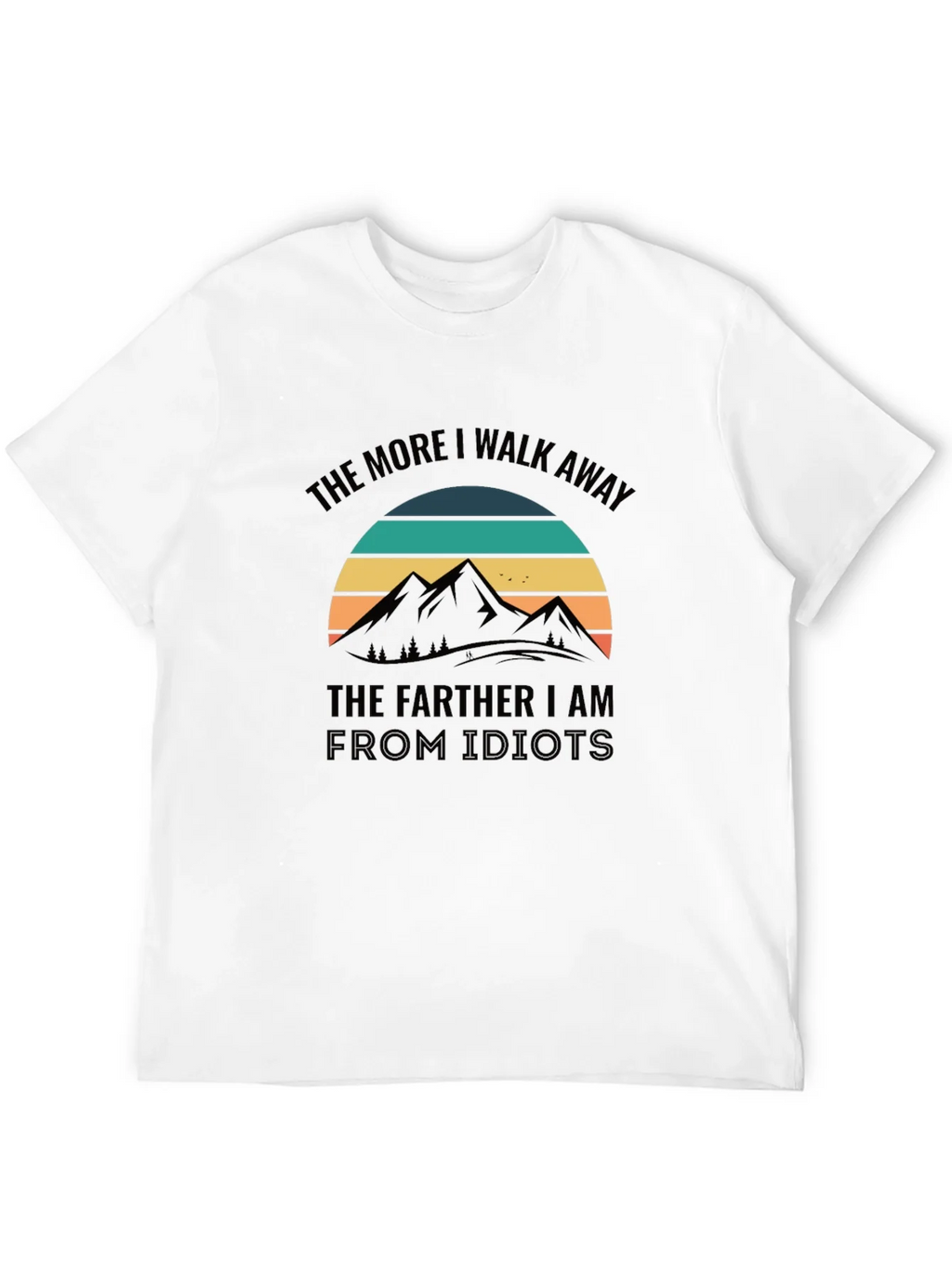 The More I Walk Away T-Shirt product image 11