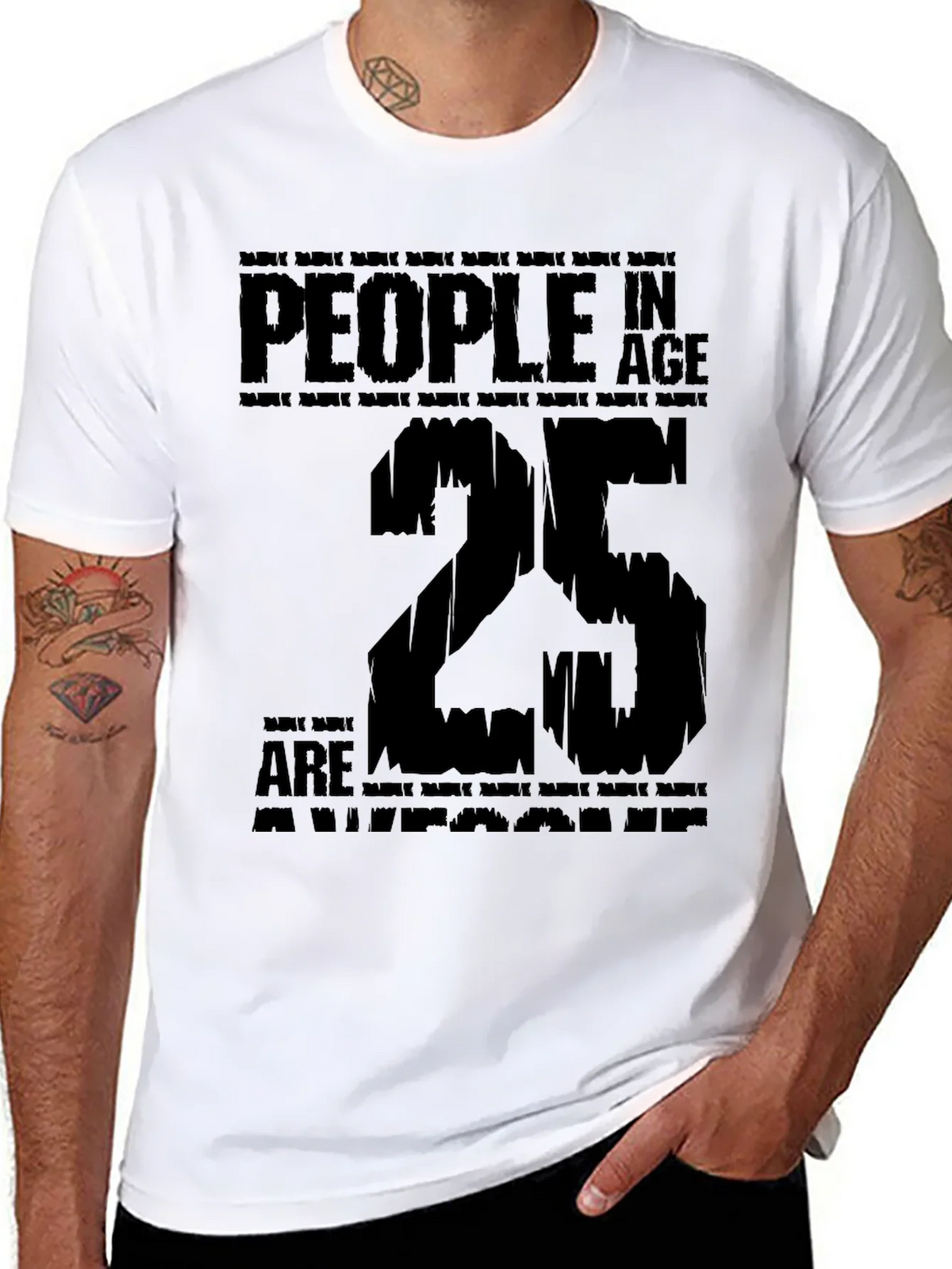 People In Age 25 Are Awesome Black T-Shirt product image 7