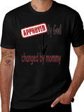 Approved By God Changed By Mommy - Black T-Shirt product image 1