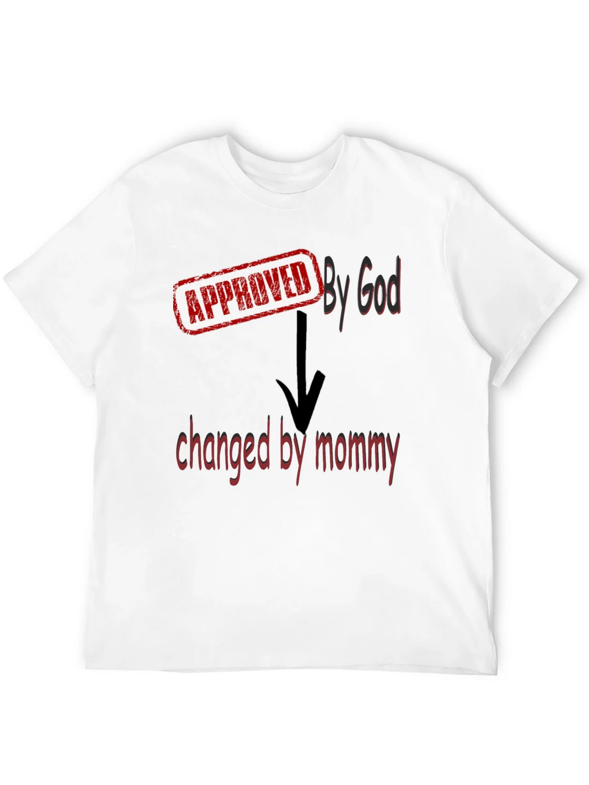 Approved By God Changed By Mommy - Black T-Shirt product image 3