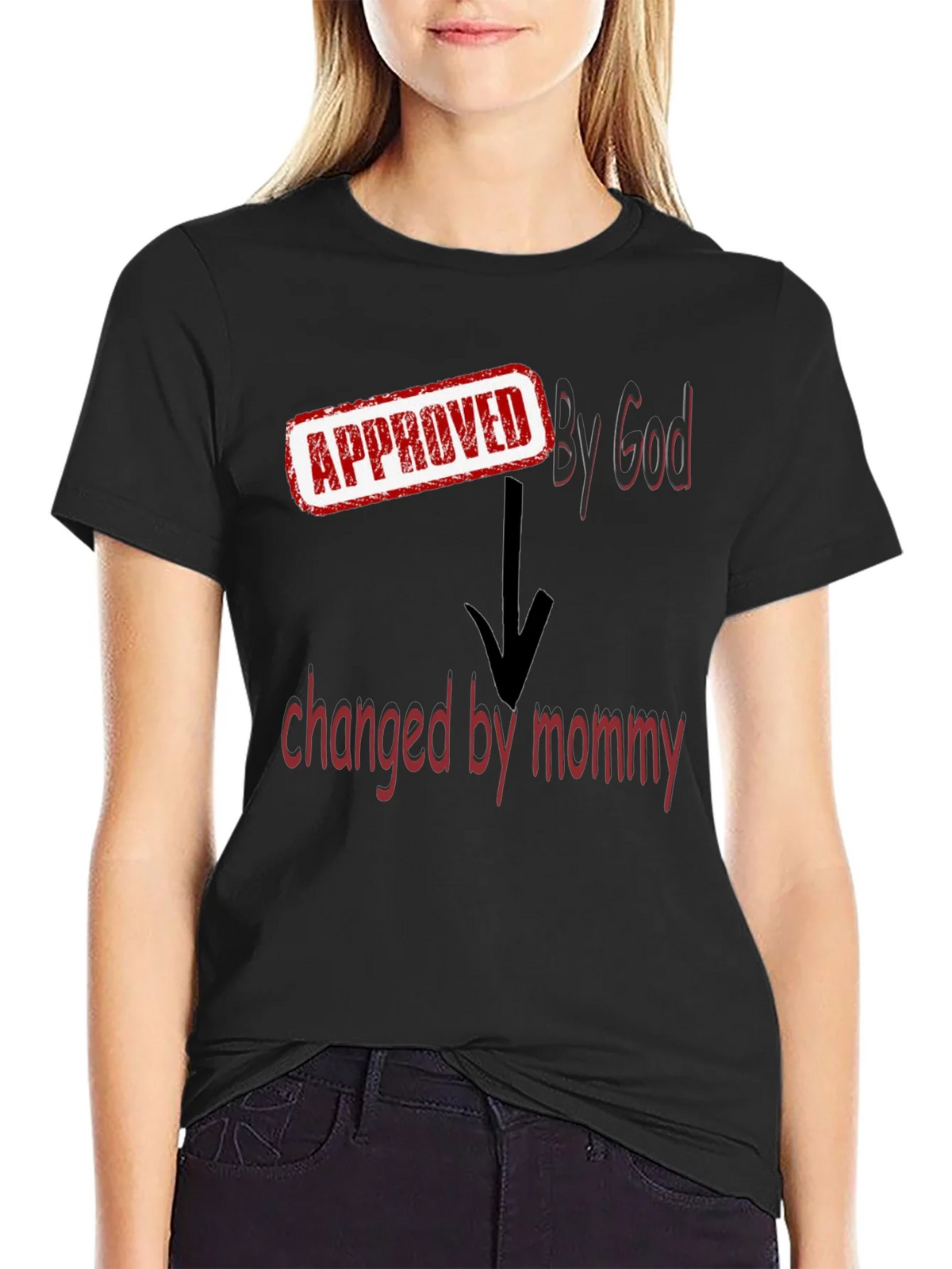 Approved By God Changed By Mommy - Black T-Shirt product image 5