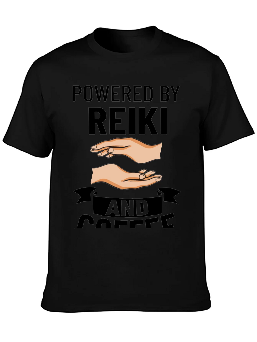 Powered by Reiki and Coffee Black T-Shirt product image 3