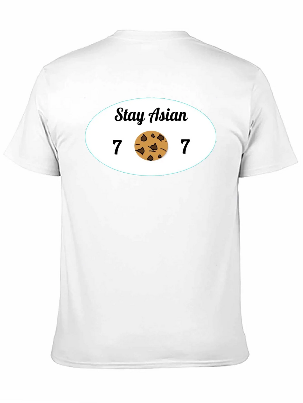 Stay Asian 7 Cookie 7 Funny Graphic Tee product image 10