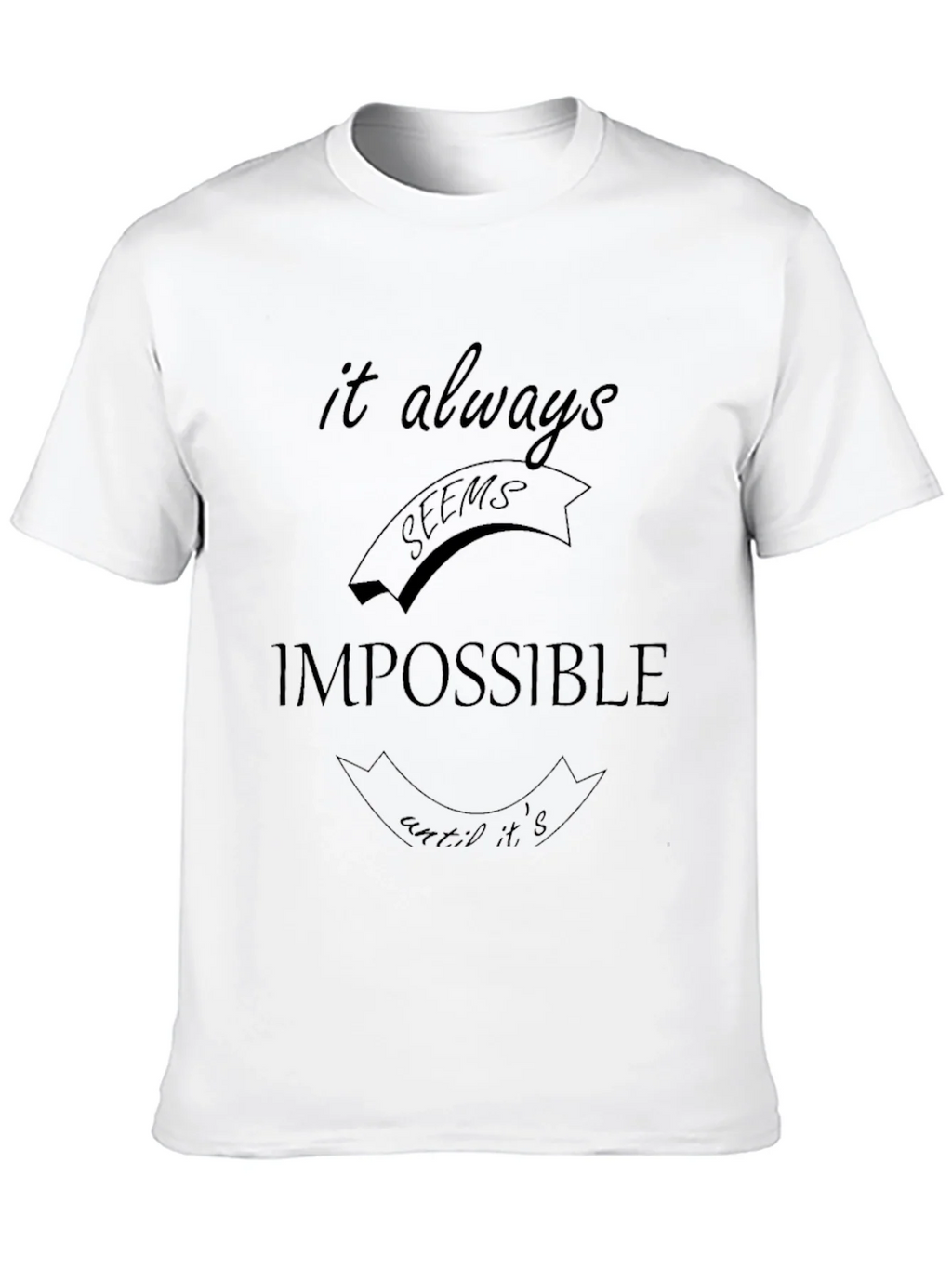Impossible Slogan Black T-Shirt product image 9