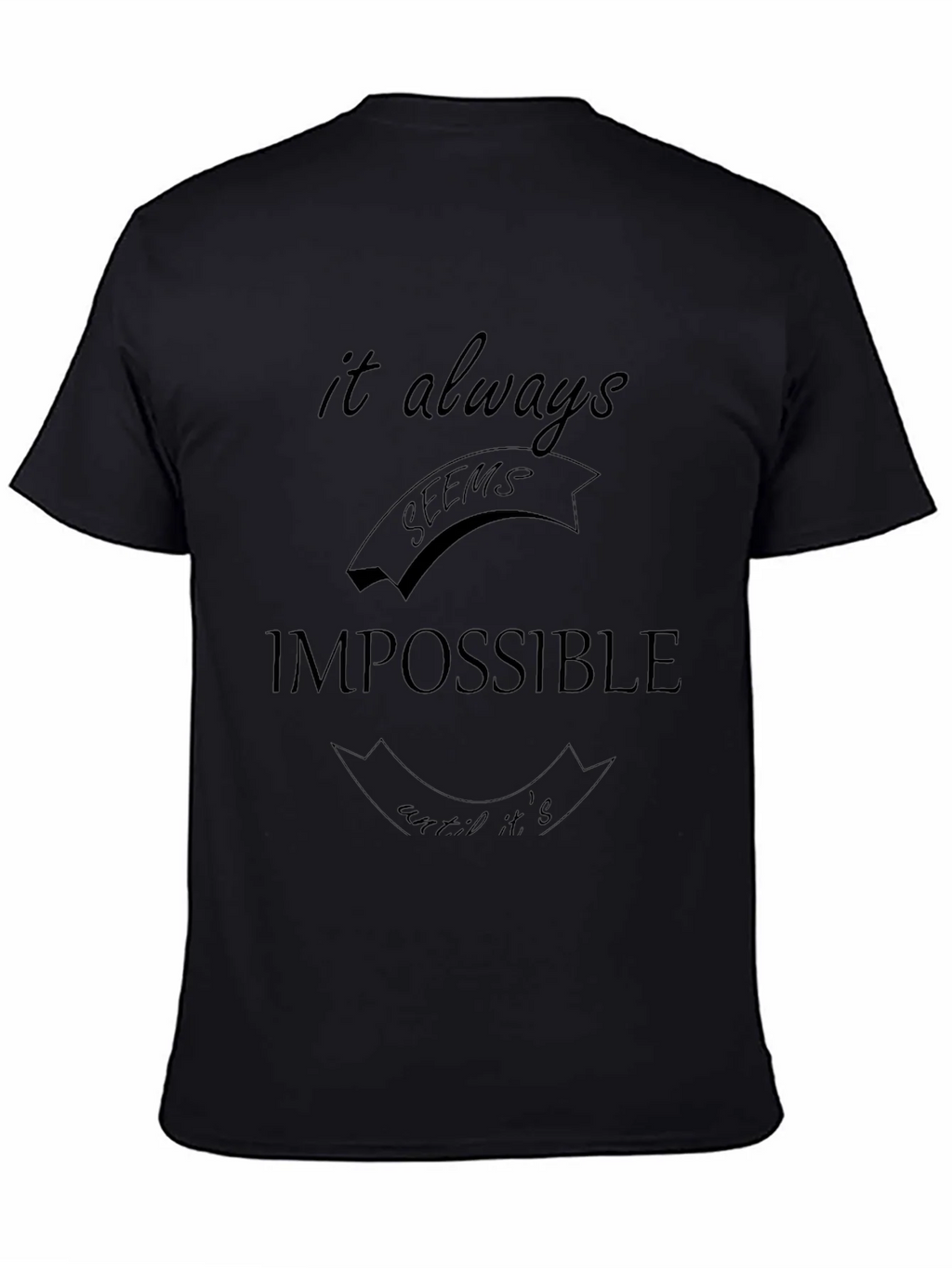 Impossible Slogan Black T-Shirt product image 4