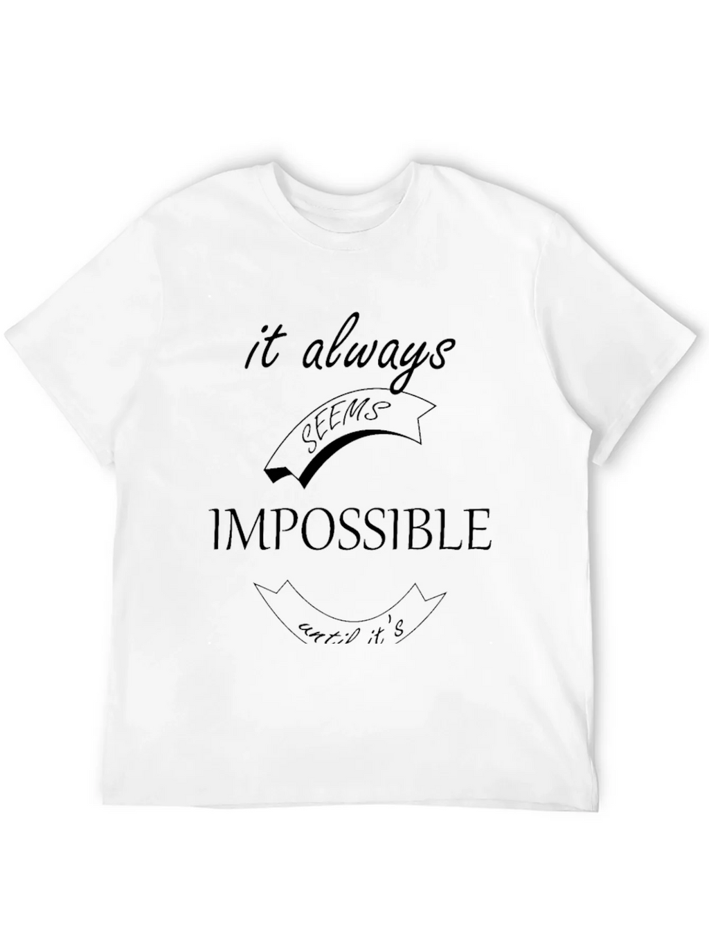 Impossible Slogan Black T-Shirt product image 11