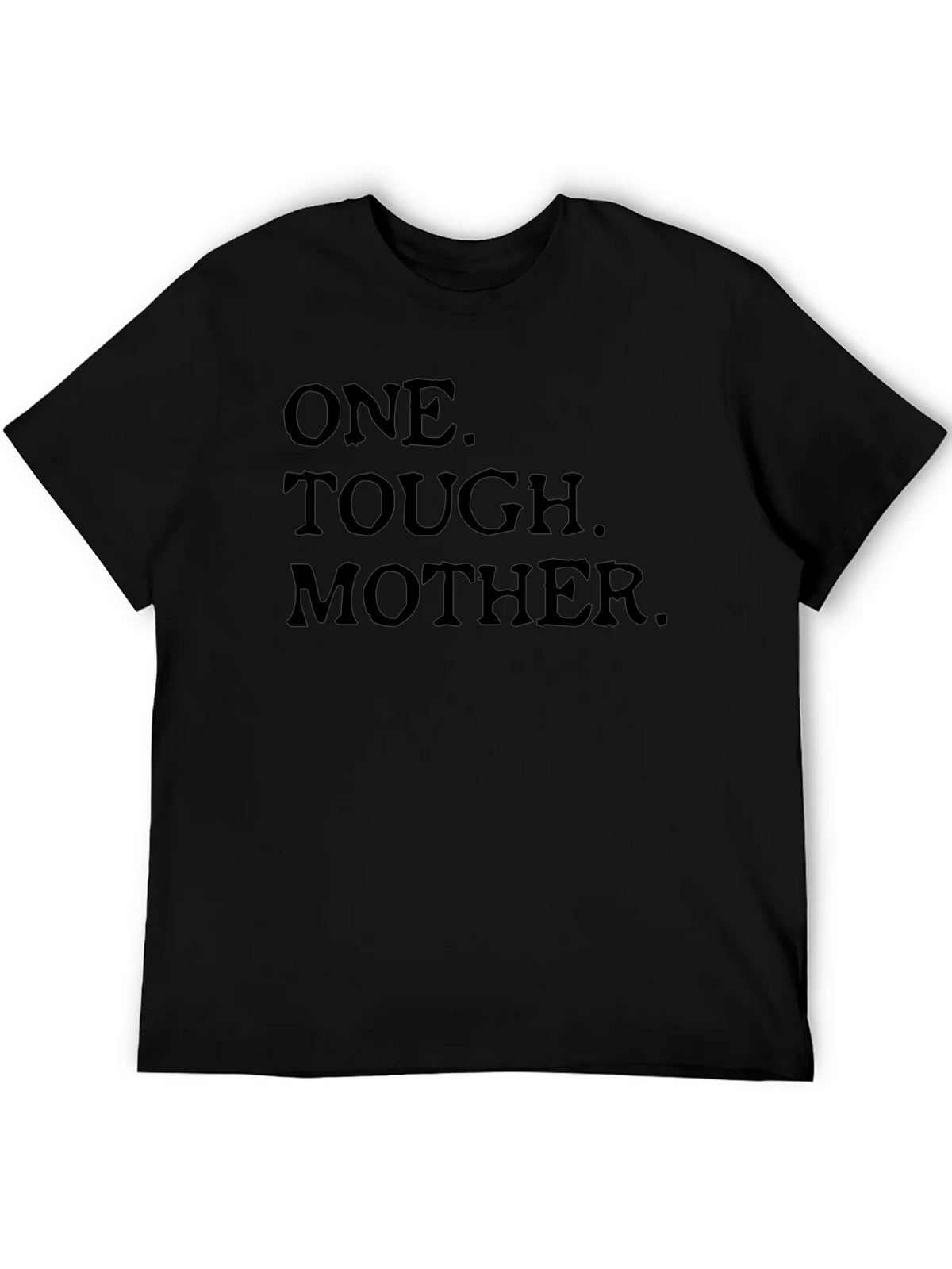 One Tough Mother Black Graphic Tee product image 8