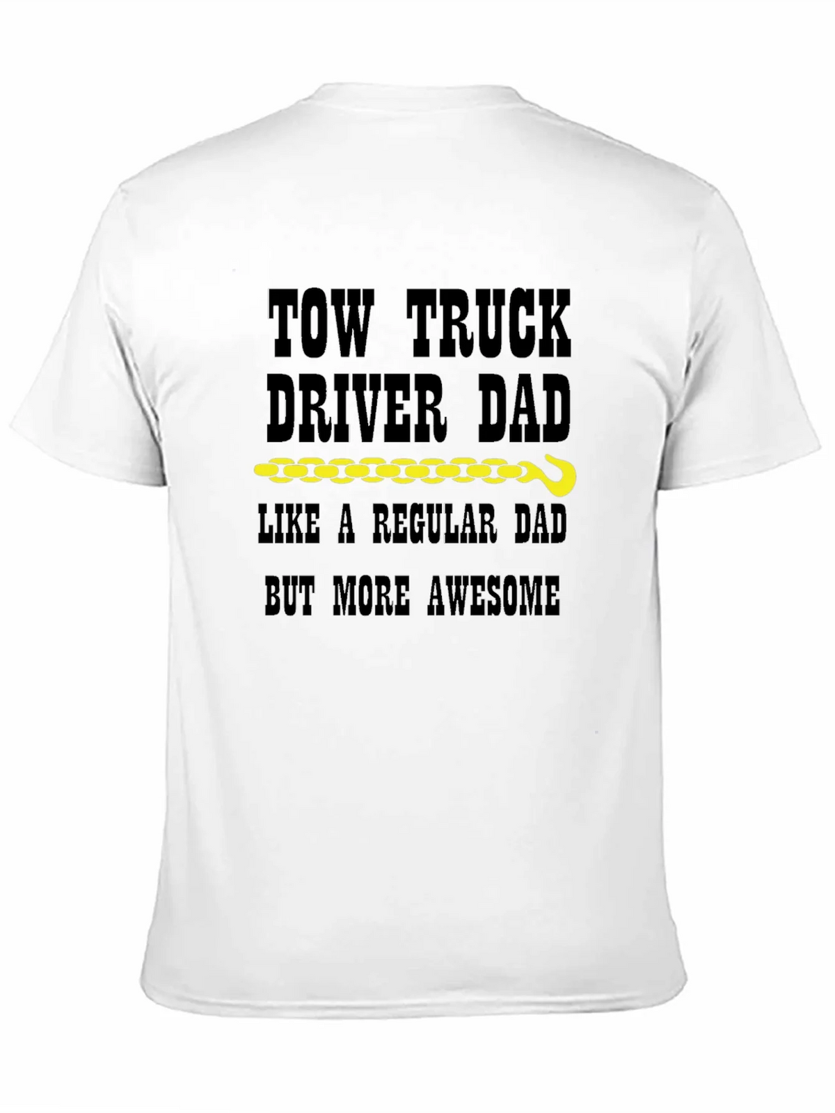 Tow Truck Driver Dad T-Shirt product image 2