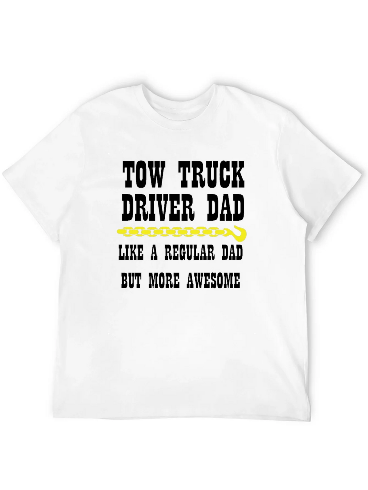 Tow Truck Driver Dad T-Shirt product image 3
