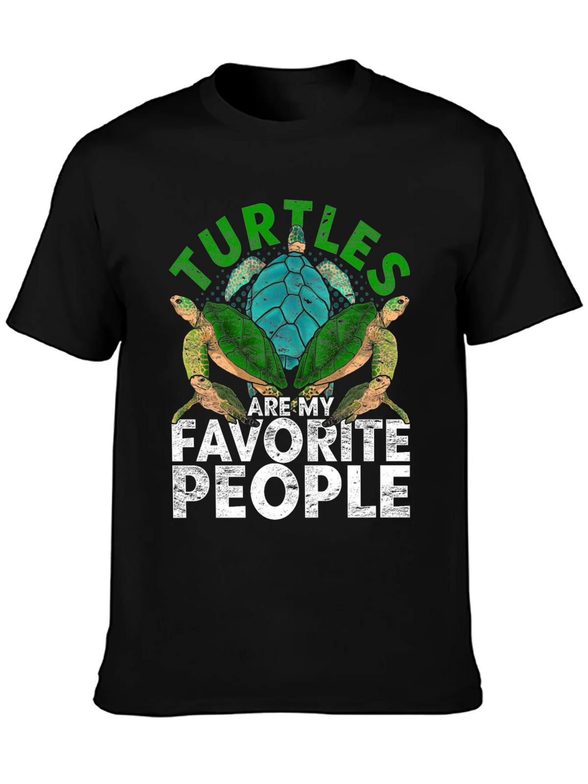 Turtles Are My Favorite People T-Shirt product image 6