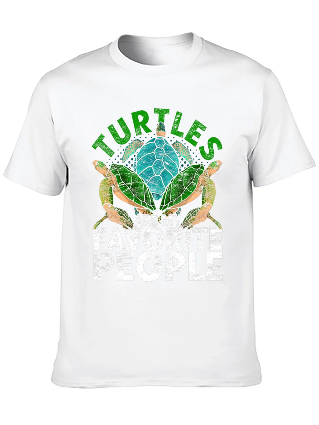 Turtles Are My Favorite People T-Shirt product image 12