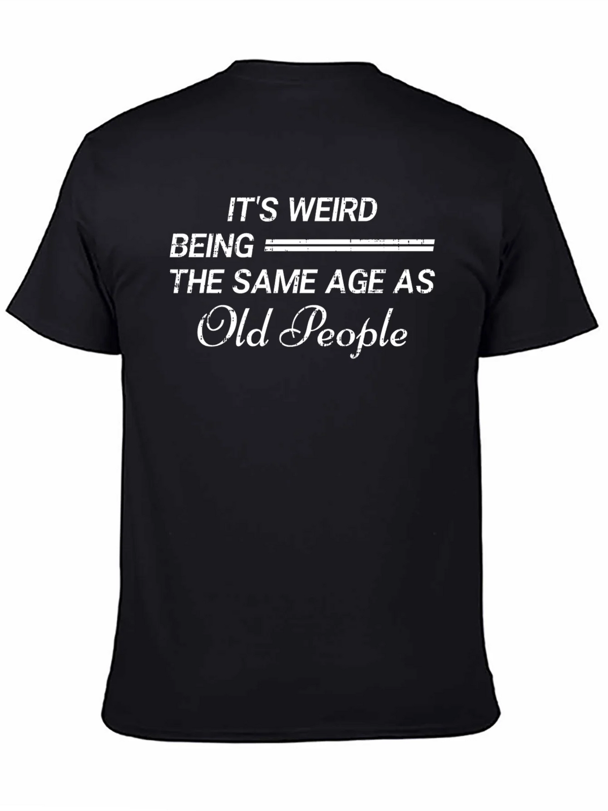 Funny Old People Graphic Tee - Quirky Sarcastic Humor product image 7