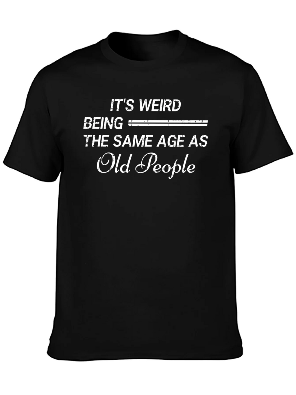 Funny Old People Graphic Tee - Quirky Sarcastic Humor product image 6